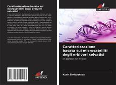 Capa do livro de Caratterizzazione basata sui microsatelliti degli erbivori selvatici 
