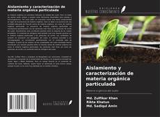 Capa do livro de Aislamiento y caracterización de materia orgánica particulada 