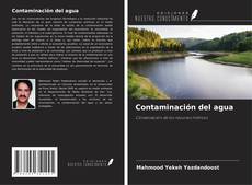 Bookcover of Contaminación del agua