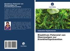 Capa do livro de Bioaktives Potenzial von Meeresalgen zur Krankheitsprävention 