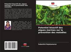 Capa do livro de Potentiel bioactif des algues marines sur la prévention des maladies 