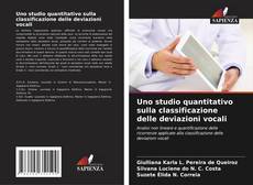 Обложка Uno studio quantitativo sulla classificazione delle deviazioni vocali