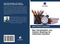 Das Verständnis von Islamic Banking im indischen Kontext的封面