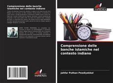 Portada del libro de Comprensione delle banche islamiche nel contesto indiano