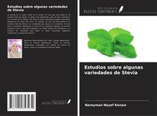 Couverture de Estudios sobre algunas variedades de Stevia