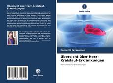 Bookcover of Übersicht über Herz-Kreislauf-Erkrankungen