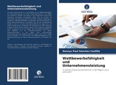 Bookcover of Wettbewerbsfähigkeit und Unternehmensleistung