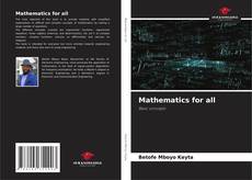 Bookcover of Mathematics for all