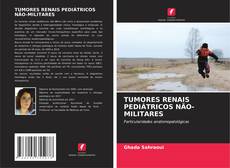 Buchcover von TUMORES RENAIS PEDIÁTRICOS NÃO-MILITARES