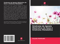 Capa do livro de Síndrome da Apneia Obstrutiva do Sono e Síndrome Metabólico 