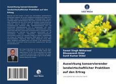 Portada del libro de Auswirkung konservierender landwirtschaftlicher Praktiken auf den Ertrag