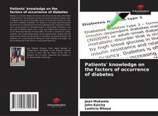 Portada del libro de Patients' knowledge on the factors of occurrence of diabetes