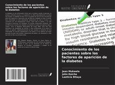 Buchcover von Conocimiento de los pacientes sobre los factores de aparición de la diabetes