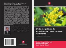 Capa do livro de Efeito das práticas de agricultura de conservação no rendimento 