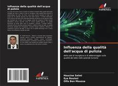 Copertina di Influenza della qualità dell'acqua di pulizia
