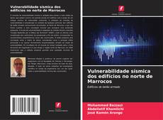 Capa do livro de Vulnerabilidade sísmica dos edifícios no norte de Marrocos 
