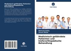 Borítókép a  Medizinisch gefährdete Patienten und kieferorthopädische Behandlung - hoz
