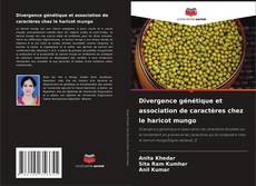 Couverture de Divergence génétique et association de caractères chez le haricot mungo