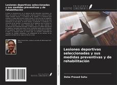 Buchcover von Lesiones deportivas seleccionadas y sus medidas preventivas y de rehabilitación