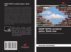 Bookcover of EZOP WITH cerebral palsy. Book one
