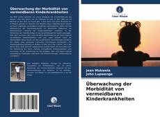 Bookcover of Überwachung der Morbidität von vermeidbaren Kinderkrankheiten