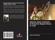 Обложка Atlante della sindrome di Esquirol-Séguin-Down in Iraq