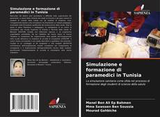 Borítókép a  Simulazione e formazione di paramedici in Tunisia - hoz