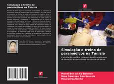 Simulação e treino de paramédicos na Tunísia kitap kapağı