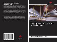Bookcover of The Capacity to Contract in Malian Law
