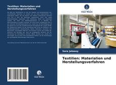 Couverture de Textilien: Materialien und Herstellungsverfahren