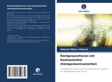 Couverture de Röntgenpositionen mit Kontrastmittel (Röntgenkontrastmittel)