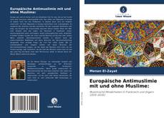 Capa do livro de Europäische Antimuslimie mit und ohne Muslime: 