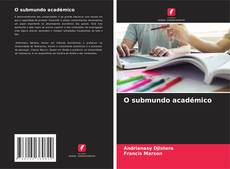 Bookcover of O submundo académico