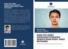 Bookcover of ANALYSE EINES ENERGIEEFFIZIENTEN DRAHTLOSEN BODY AREA NETWORK