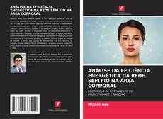 Buchcover von ANÁLISE DA EFICIÊNCIA ENERGÉTICA DA REDE SEM FIO NA ÁREA CORPORAL