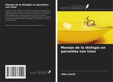 Bookcover of Manejo de la disfagia en pacientes con ictus