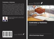 Bookcover of Contratos y fusiones