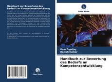 Bookcover of Handbuch zur Bewertung des Bedarfs an Kompetenzentwicklung
