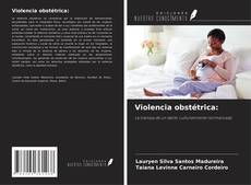 Bookcover of Violencia obstétrica: