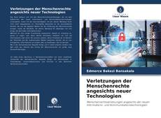 Bookcover of Verletzungen der Menschenrechte angesichts neuer Technologien