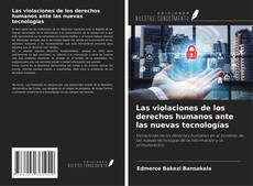 Capa do livro de Las violaciones de los derechos humanos ante las nuevas tecnologías 