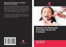 Buchcover von Manual de Pequenas Cirurgias Orais em Crianças