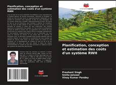 Portada del libro de Planification, conception et estimation des coûts d'un système RWH