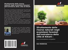 Bookcover of Sfruttamento delle risorse naturali negli ecosistemi forestali dell'entroterra della città di Kikwit :