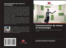 Couverture de Communication de masse et technologie