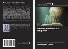 Bookcover of Nuevos movimientos religiosos