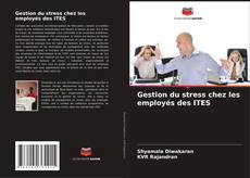 Bookcover of Gestion du stress chez les employés des ITES