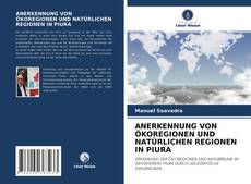 Bookcover of ANERKENNUNG VON ÖKOREGIONEN UND NATÜRLICHEN REGIONEN IN PIURA