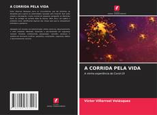 A CORRIDA PELA VIDA kitap kapağı