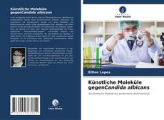 Capa do livro de Künstliche Moleküle gegenCandida albicans 